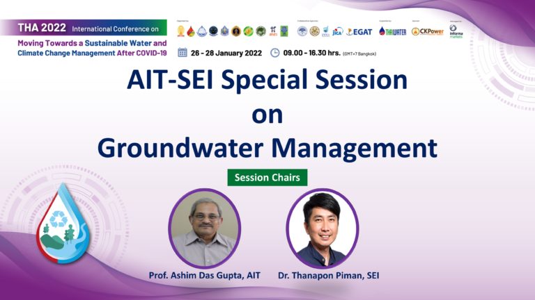 AIT-SEI Special Session on Groundwater Management at THA 2022 International Conference